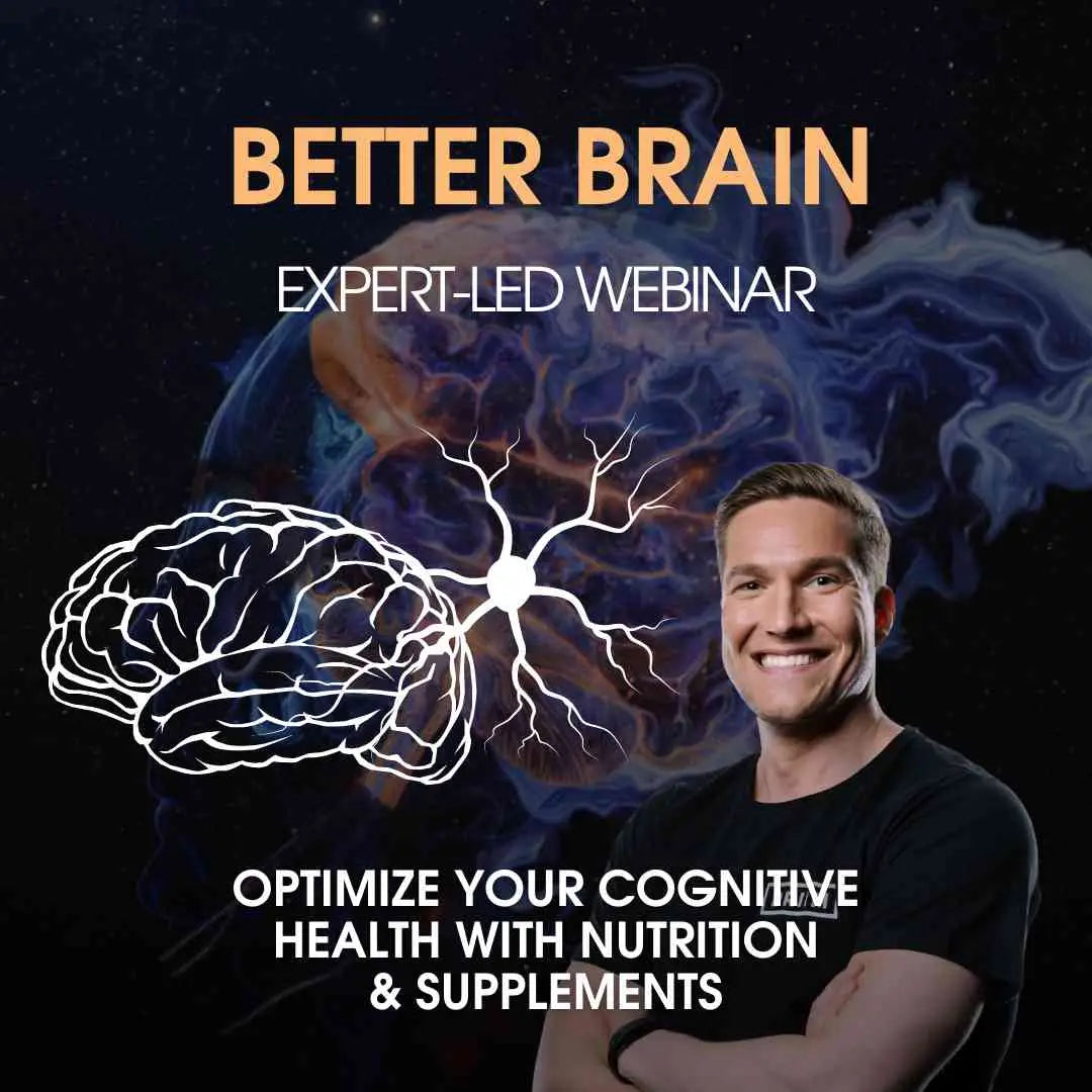 Better brain: optimize cognitive health with nutrition &