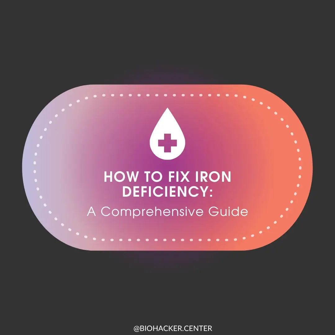 How To Fix Iron Deficiency: A Comprehensive Guide