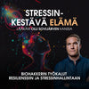 Stresová zátěž: Biohakkerin työkalut stressinhallintaan ja resilienssiin (webinaarin tallenne)