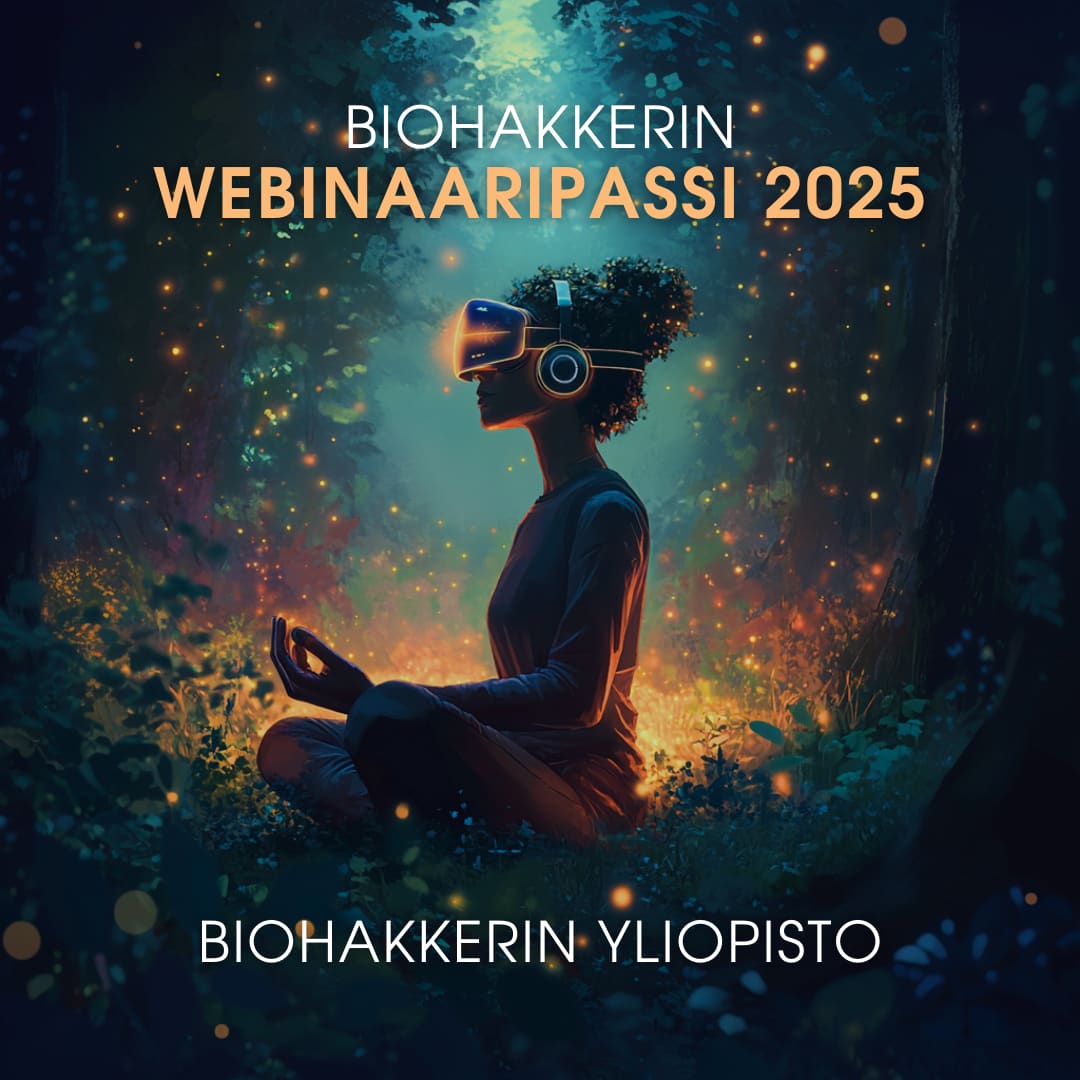 Biohakkerin webinaaripassi 2025 - webinar