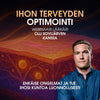 Ihon terveyden optimointi - ehkäise iho-ongelmat ja tue
