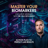 Master your biomarkers: action plan to perfect lab results