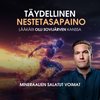 Täydellinen nestetasapaino: Mineraalien salatut voimat (webinaari)