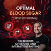 Optimal blood sugar: the benefits of ketosis