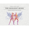 The resilient being: mastering the biology of stress &