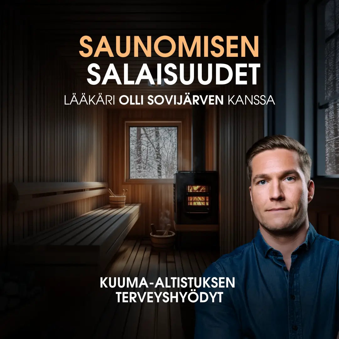 Saunomisen salaisuudet: kuuma-altistuksen terveyshyödyt