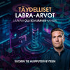 Täydelliset labra-arvot: suorin tie huipputerveyteen