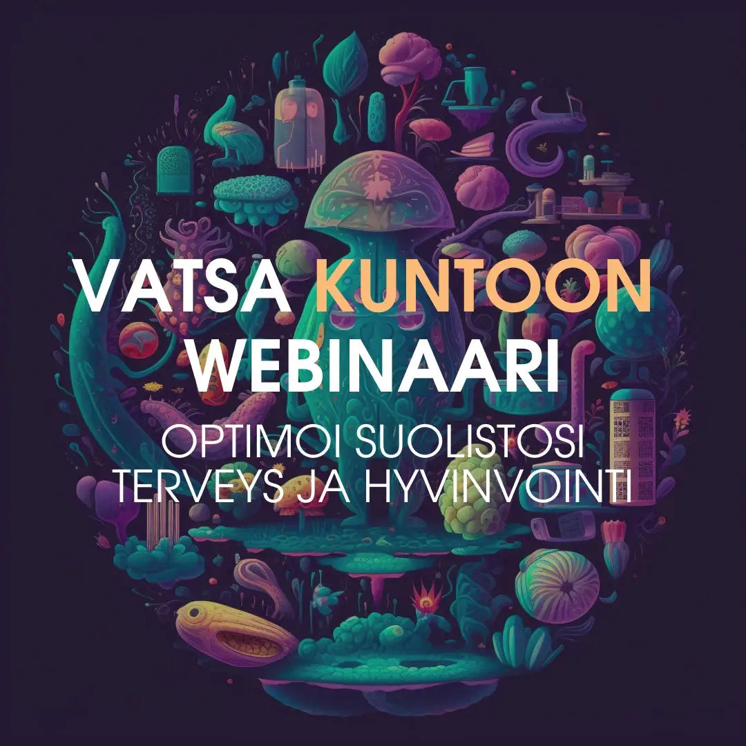 Vatsa kuntoon: optimoi suolistosi terveys ja hyvinvointi